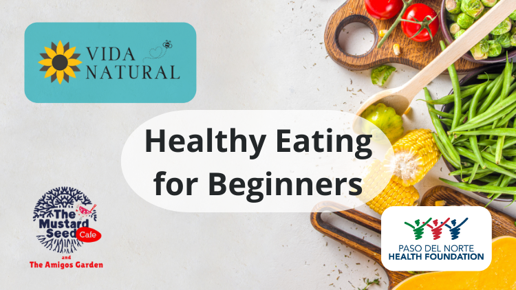 Healthy Eating for Beginners Class